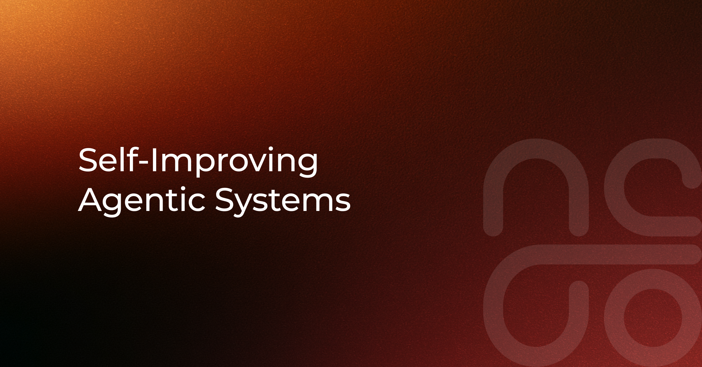 Self-Improving Agentic Systems